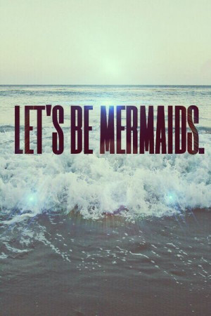 Let's Be Mermaids – Malibu Jane