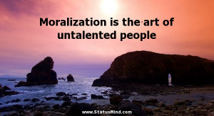 ... the art of untalented people - Samuel Smiles Quotes - StatusMind.com