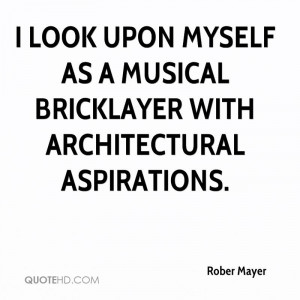Rober Mayer Quotes