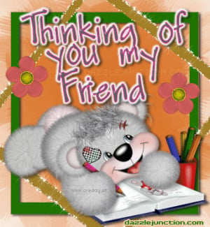 Thinking Of You My Friend Teddy Bear Graphic