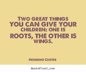 Hodding Carter Inspirational Quote Posters