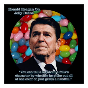 Ronald Reagan & His Famous Jelly Bean Quote Poster