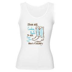 She's Country T shirt cowboy boots to her down home roots lyrics