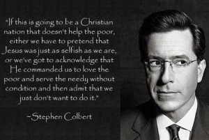 Stephen Colbert: ‘If This Is Going To Be A Christian Nation…’