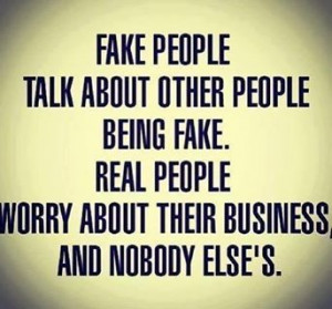 Please enlighten me on how I am the fake one? YOU are the one that is ...