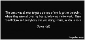 More Fawn Hall Quotes