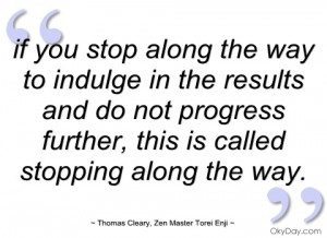 if you stop along the way to indulge in