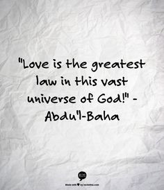 ... law in this vast universe of god abdu l baha more baha i quotes