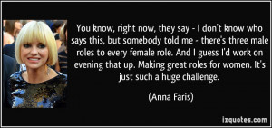 You know, right now, they say - I don't know who says this, but ...