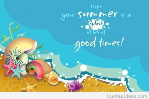 Summer good times quote