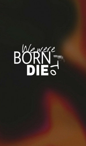 born to die, die, fondo, frases, iphone, lana del rey, quote, sayings ...