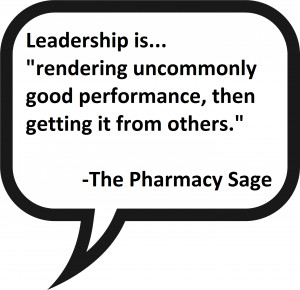 Pharmacy Leadership Quote