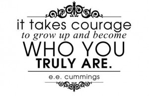 Ee cummings quotes, wise, meaningful, sayings, courage