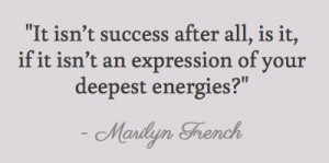 Marilyn French quote