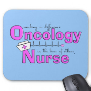 Oncology Nurse Gifts Mouse Pad