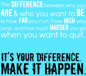 ... lose weight or all of the about here s some great quotes to help you