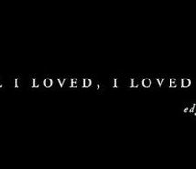 and-all-i-loved-edgar-allan-poe-i-loved-alone-love-quote-165805.jpg