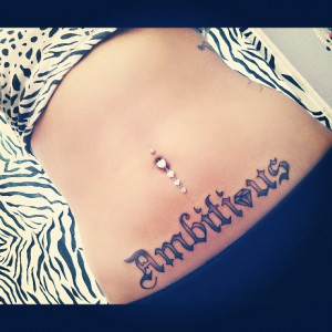 tattoo quotes photos: Ambition Tattoo Quotes