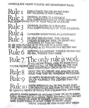 Art School Rules to live by