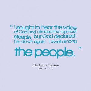 Quotes Picture: i sought to hear the voice of god and climbed the ...