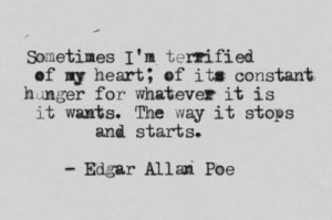poe #edgar allan poe #quote #feelings #mixed feelings #hunger