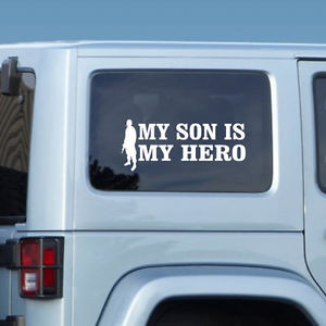 My-Son-Is-My-Hero-Military-Quote-Wall-Decal-Vinyl-Decal-Car-Decal ...