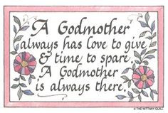 Godmother Quotes Pinterest ~ GodMother Duties/Quotes on Pinterest | 16 ...