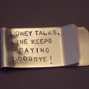 money_talks_mine_keeps_saying_goodbye_money_clip_87ade2a0.jpg