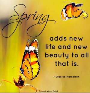 Spring quote via Inspiration Point on Facebook