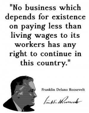 ... than a bare subsistence level - I mean the wages of decent living