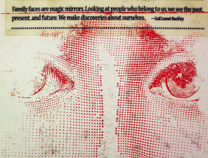 Journal art by Joe Carreon; Quote by Gail Lumet Buckley: 'Family faces ...