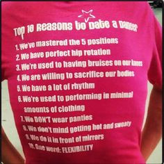 Top 10 reasons to date a dancer! Love it! ;)