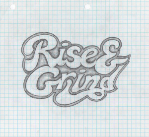 Rise And Grind Quotes Design quotes - christorad