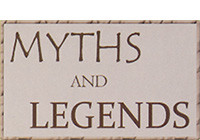Myths and Legends™