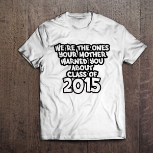 Class of 2015 Slogans