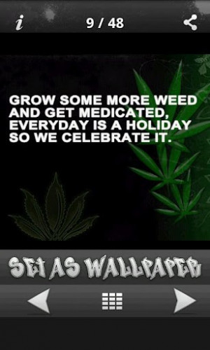 Weed Quotes