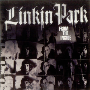 the inside linkin park from the inside 2003 us 2 track cd single also ...