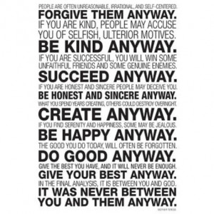 Mother teresa quote do good anyway wallpapers