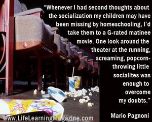 quote about homeschooling socialization