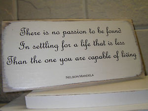 Details about Shabby Chic Nelson Mandela Quote. Sign, Plaque. Solid ...
