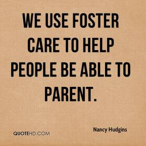 Quotes About Foster Care