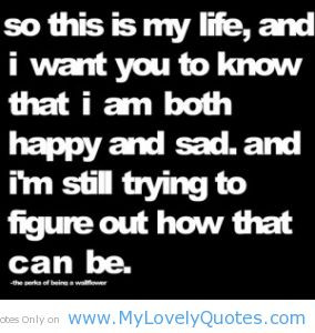 ... And Sad. And I’m Still Trying To Figure Out How That Can Be