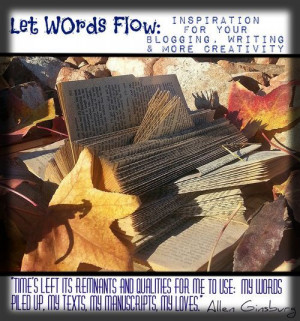 ... , my loves.” Allen Ginsberg #quote #blogging #writing #prompt