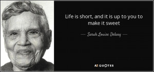 Sarah Louise Delany Quotes