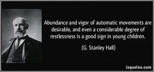 Abundance and vigor of automatic movements are desirable, and even a ...