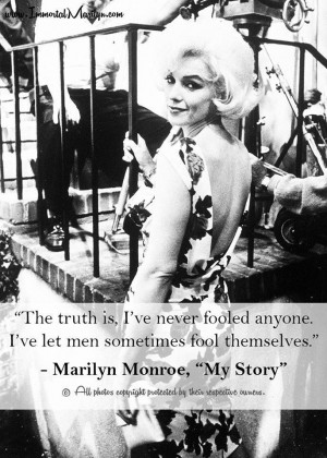 Marilyn Monroe Quote - Fooling People