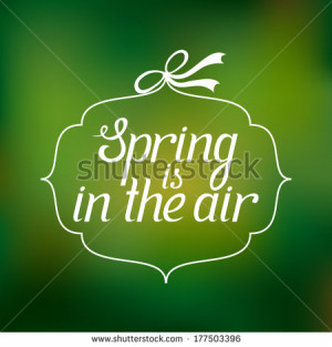 Spring is in the air / Vector lettering - stock vector