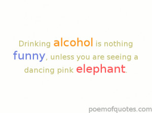 Drinking is nothing funny, unless...
