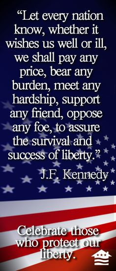 ... jfk god blessed proud american quotes usa veterans quotes american