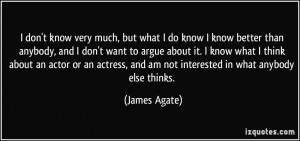 More James Agate Quotes